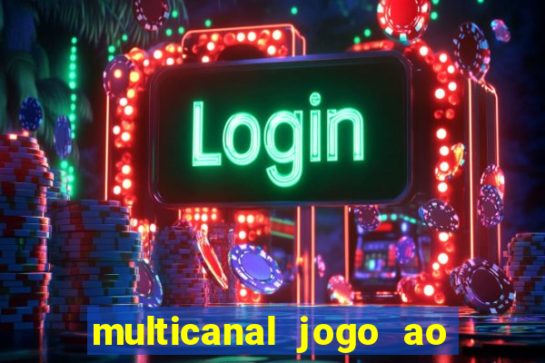 multicanal jogo ao vivo cruzeiro